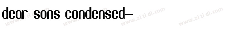 dear sons condensed字体转换